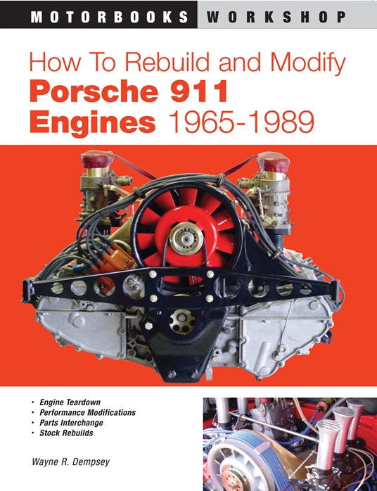 Porsche How to Rebuild and Modify Porsche 911 Engines 1965-1989 Wayne R. Dempsey Book 9780760310878