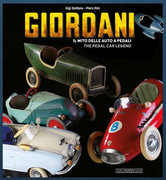 Giordani The Pedal Car Legend Hardcover Book