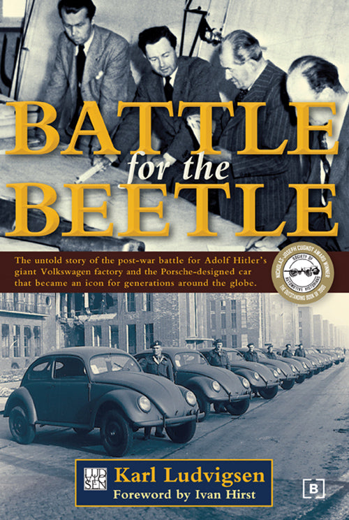Battle for the Beetle Book by Karl Ludvigsen - Sierra Madre Collection