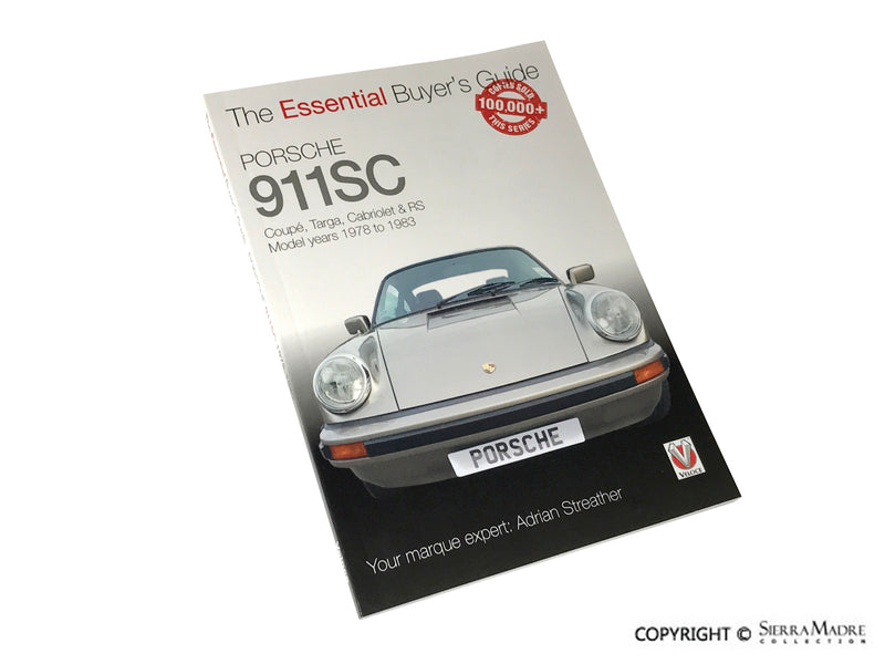 The Essential Buyer's Guide: Porsche 911SC - Sierra Madre Collection
