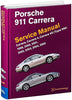 Porsche 911 Carrera Type 996 Service Manual 99-05 978-0-8376-1710-7