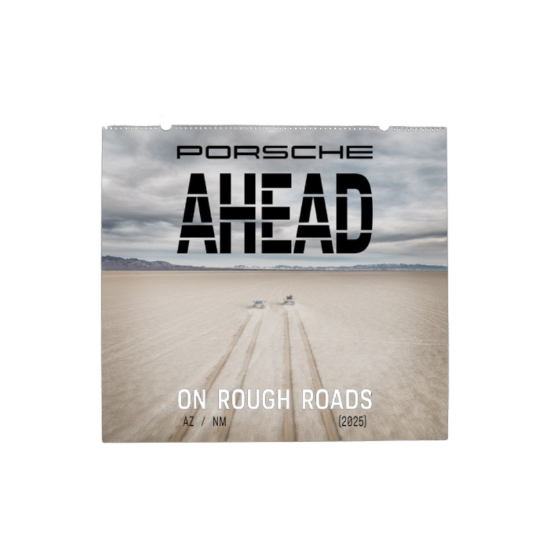 Porsche Ahead On Rough Roads Calendar 2025