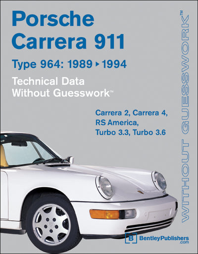 Porsche Carrera 911 Technical Data Book by Bentley Publishing 89-94 978-0-8376-0292-9