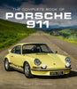 Porsche The Complete Book of Porsche 911: Every Model Since 1964 Randy Leffingwell Book 9780760365038