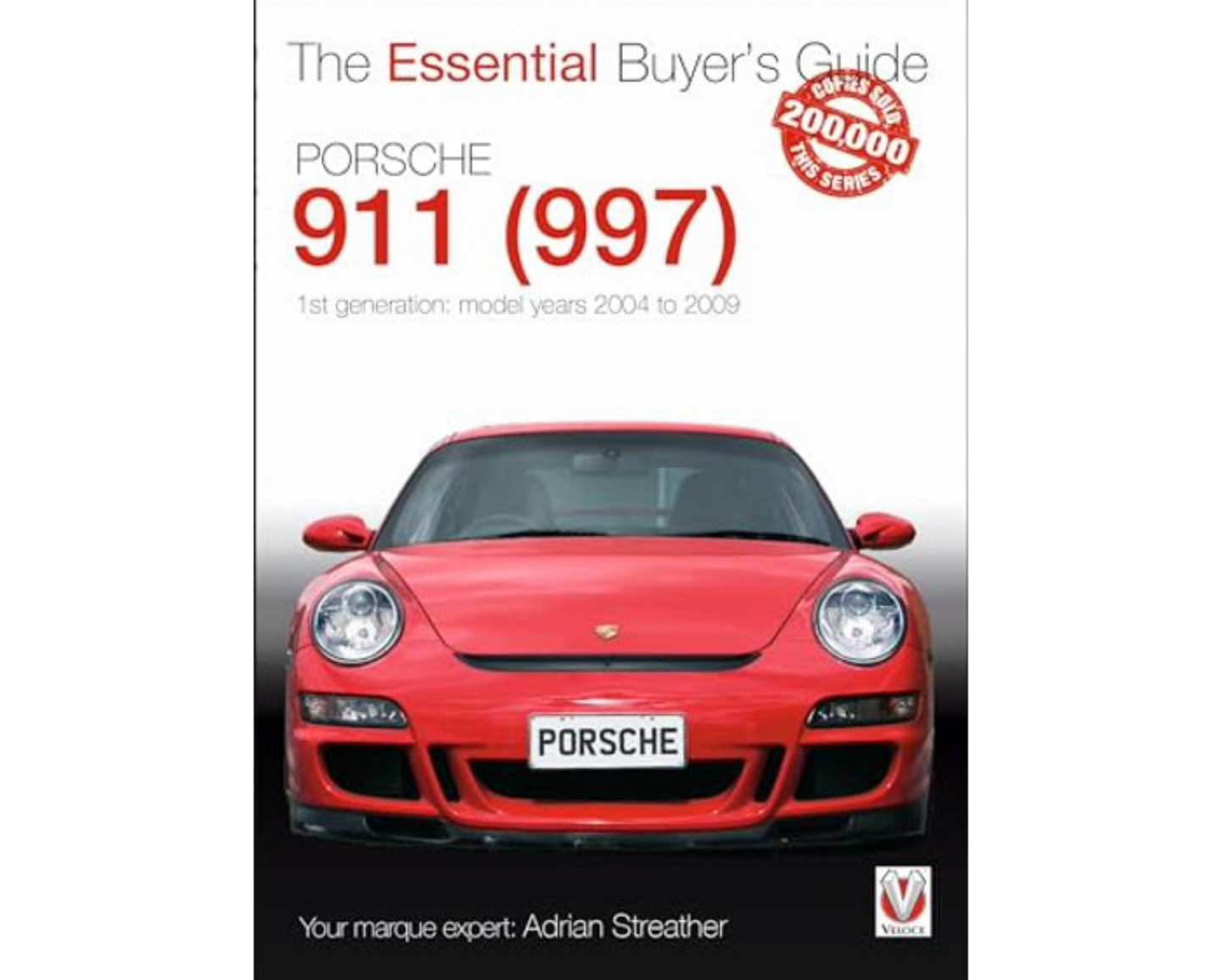 Porsche The Essential Buyer's Guide: Porsche 911 997 978-1-84584-86-51