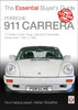 Porsche The Essential Buyer's Guide: Porsche 911 Carrera 978-1-787114-67-8