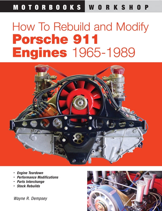 How to Rebuild and Modify Porsche 911 Engines 1965-1989 Wayne R. Dempsey Book - Sierra Madre Collection