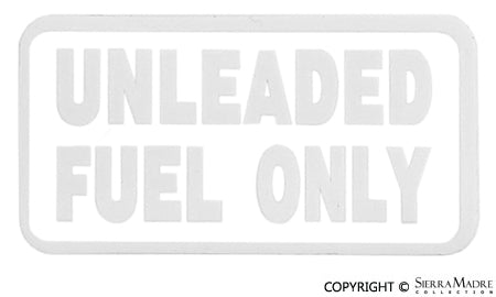 Unleaded Fuel Only Decal, 911 (78-89) - Sierra Madre Collection