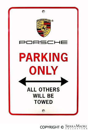 PorscheÂ® Parking Only Wall Sign - Sierra Madre Collection