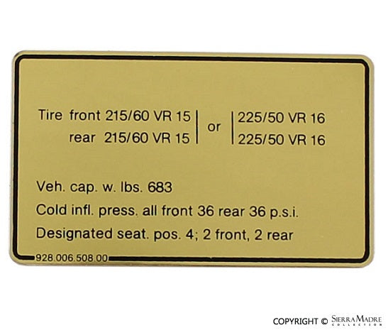 Tire Pressure Plaque, 928 (78-86) - Sierra Madre Collection