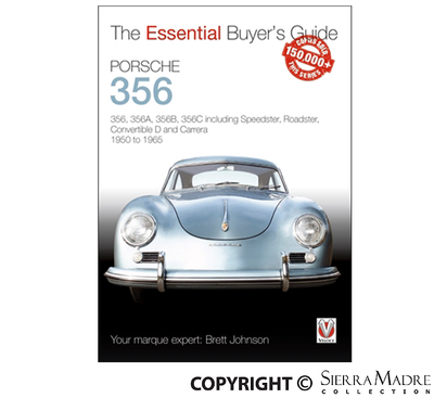 The Essential Buyer's Guide: 356 Porsche - Sierra Madre Collection