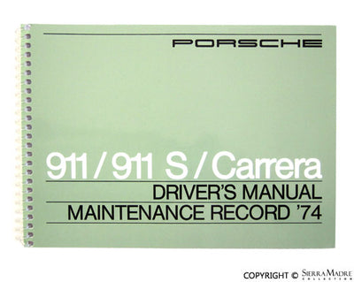 Porsche 1974 Owners Manual - 911/911S WKD-465-120