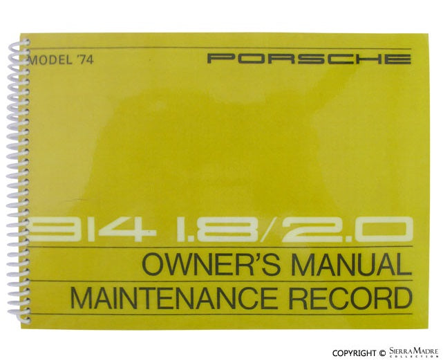 Porsche 1974 Owners Manual - 914 WKD-465-220