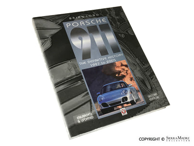 Porsche 911: The Definitive History 1997 to 2005 978-1-845848-97-2