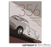 Porsche The 356 Porsche: A Restorer's Guide to Authenticity Book - Rev. IV 978-0-9297582-8-2