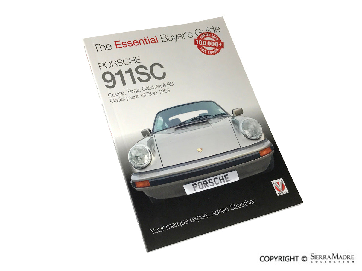 Porsche The Essential Buyer's Guide: Porsche 911SC 978-1-787111-80-6