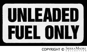 Porsche Unleaded Fuel Only Decal - 911 78-89